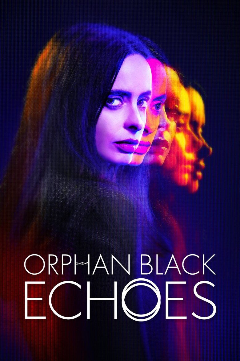 Poster of Orphan Black: Echoes