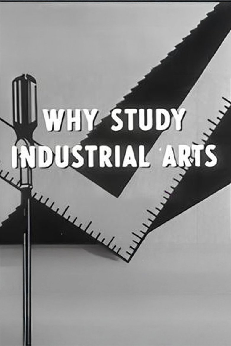Poster of Why Study Industrial Arts
