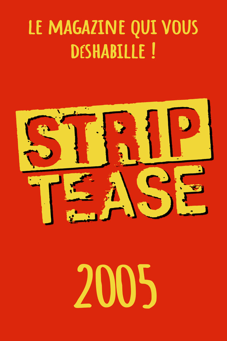 Poster of Episodes in Strip Tease - Season 21 - Season 21