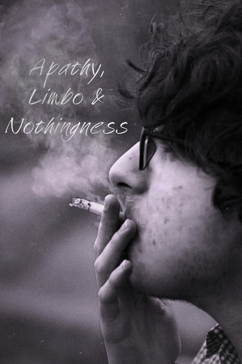 Poster of Apathy, Limbo & Nothingness
