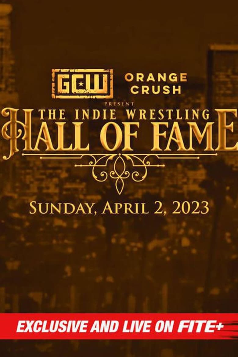 Poster of GCW The Indie Wrestling Hall of Fame