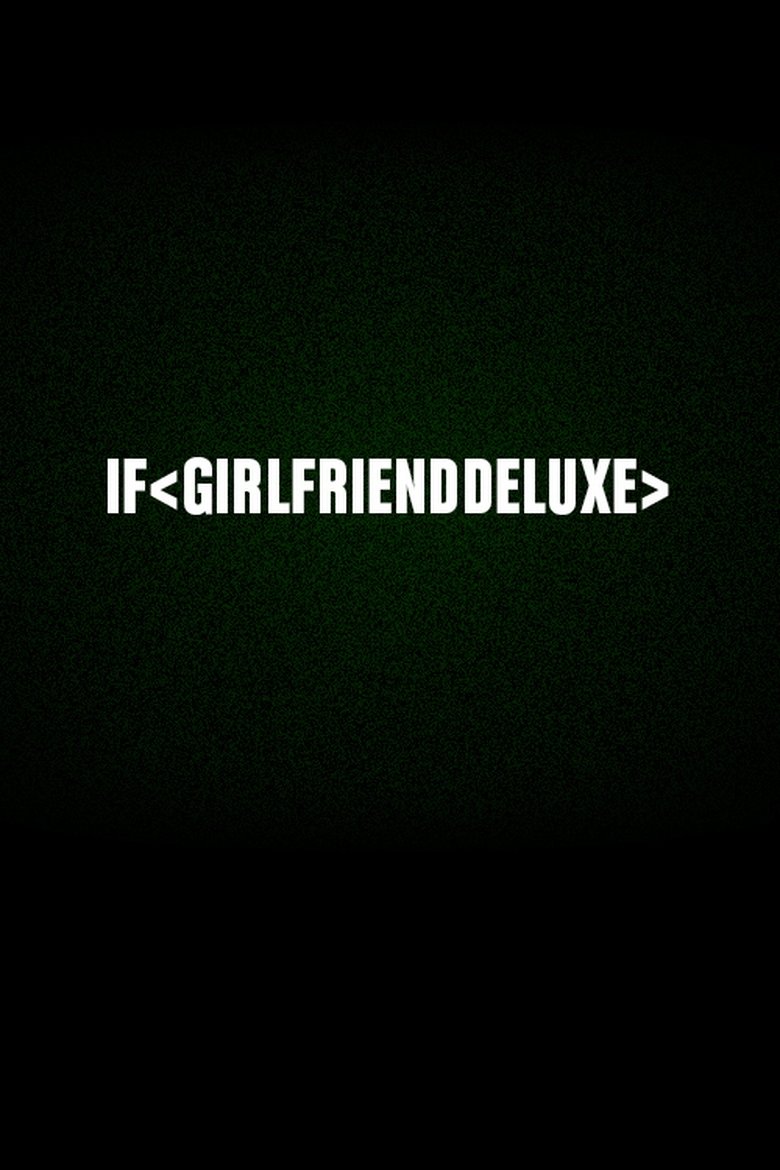 Poster of If < girlfrienddeluxe >