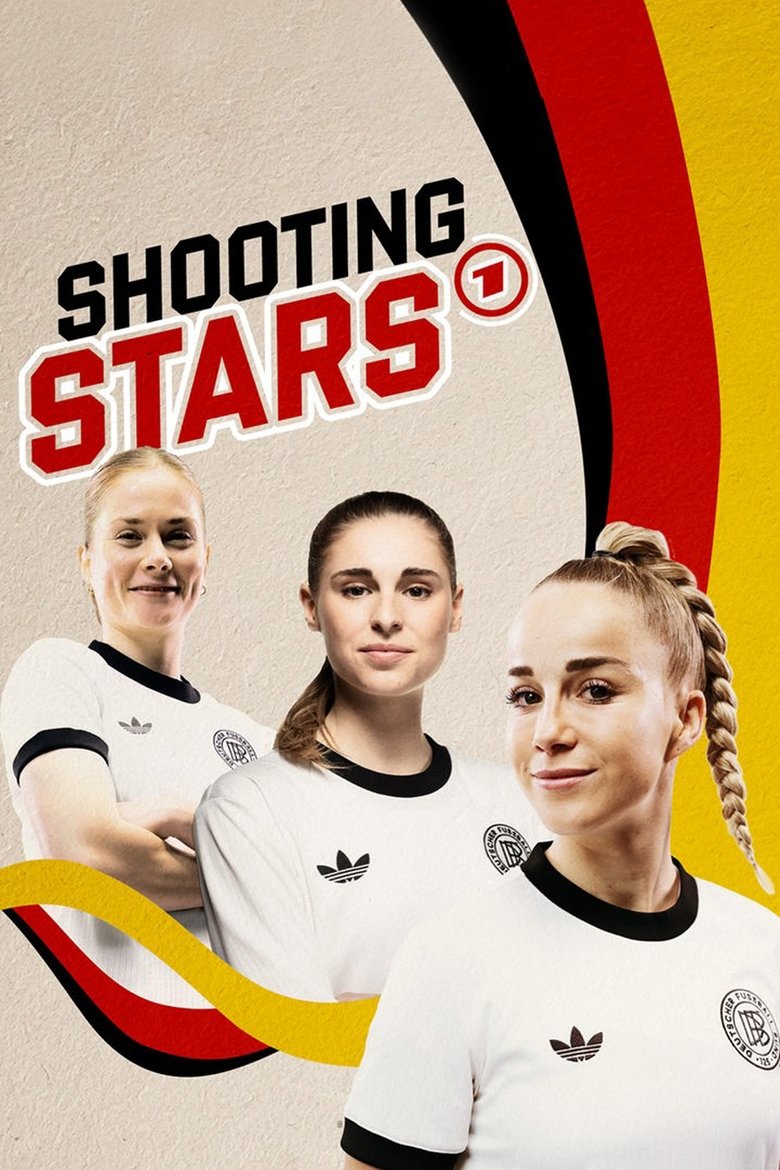 Poster of Shootingstars – Deutschlands neue Fußballgeneration