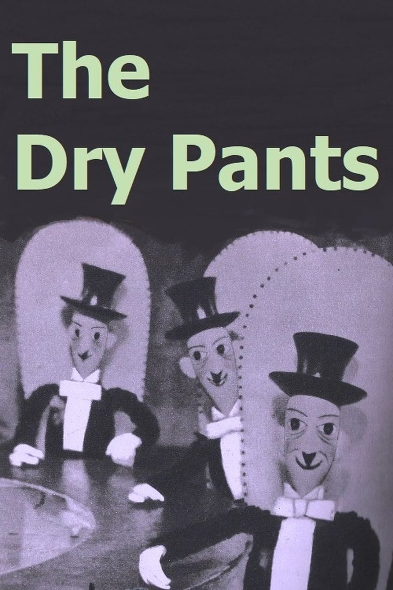Poster of Pantalonașii se poartă uscați