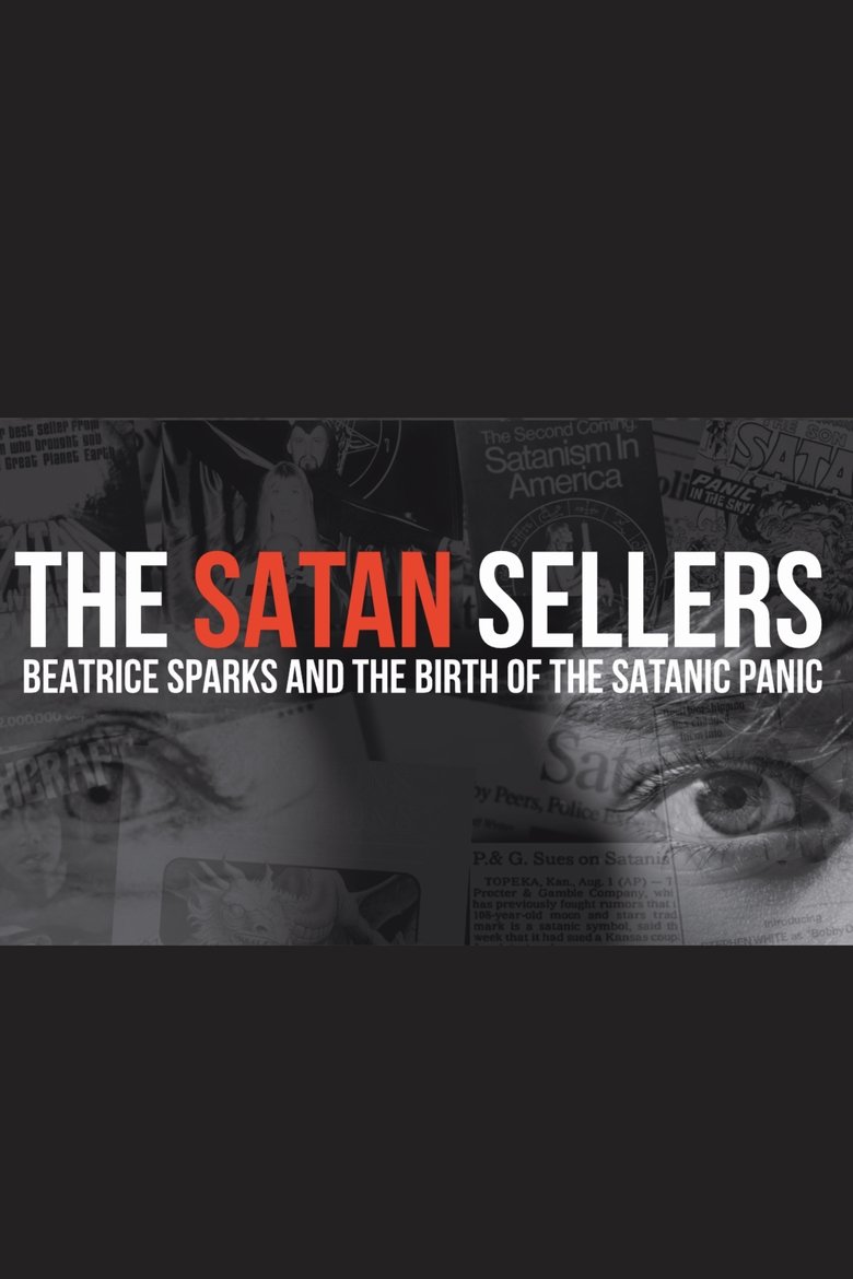 Poster of The Satan Sellers - Beatrice Sparks and the Birth of the Satanic Panic