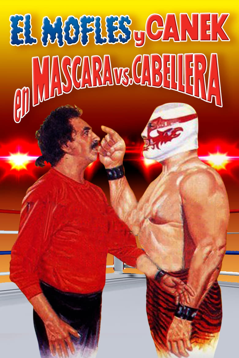 Poster of Mofles y Canek en mascara vs. cabellera