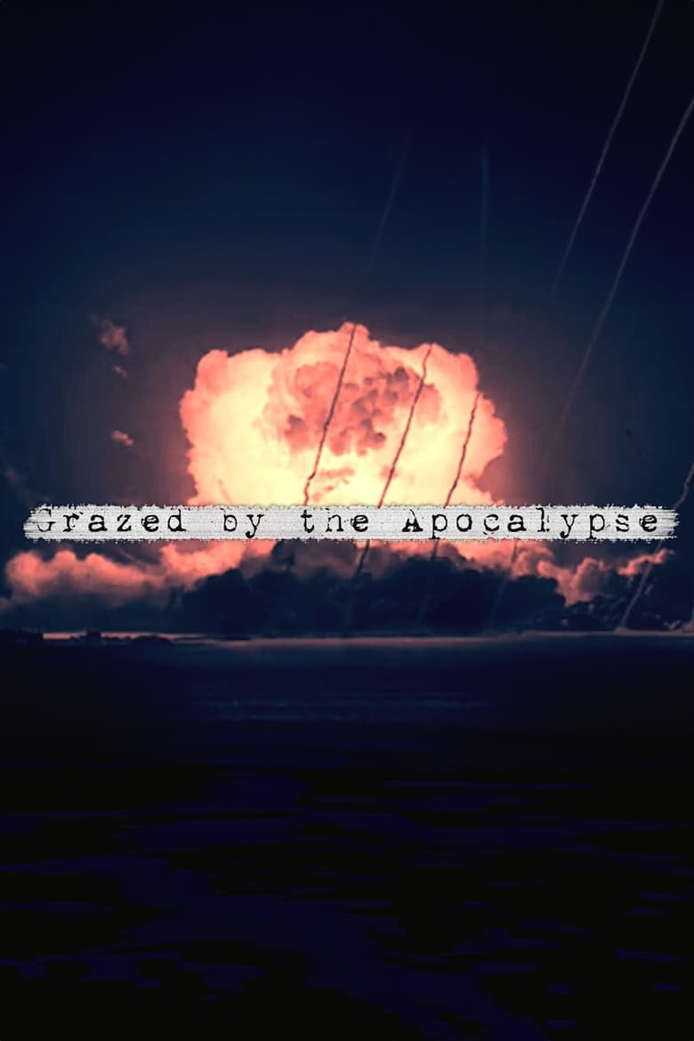 Poster of Grazed by the Apocalypse