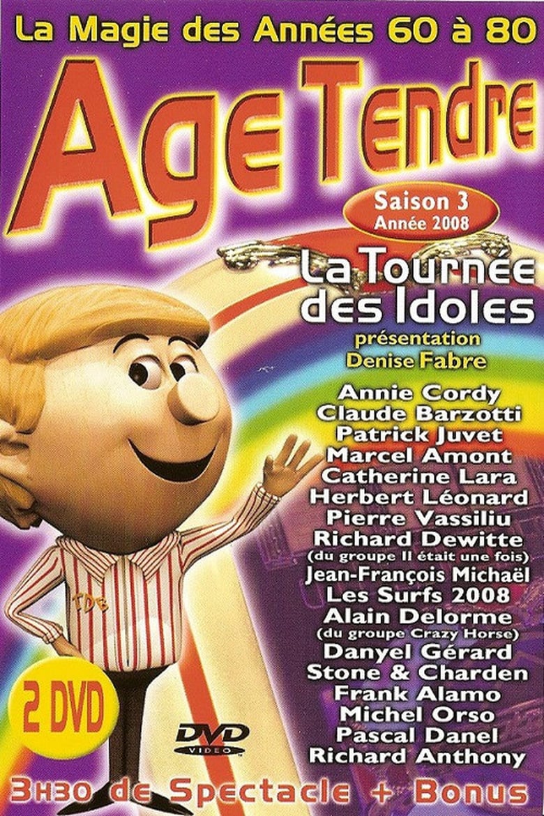 Poster of Age Tendre - La tournée des Idoles - Saison 3