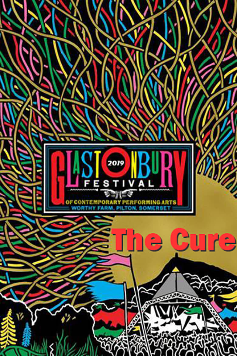 Poster of The Cure - Live At Glastonbury 2019