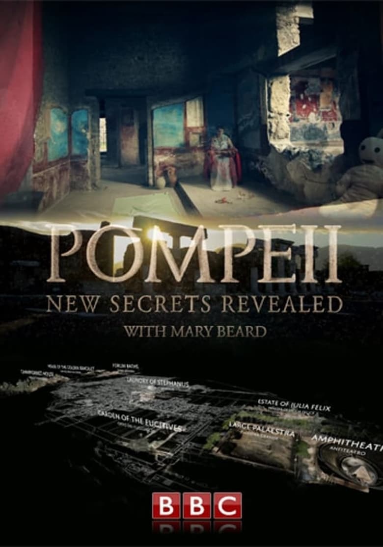 Poster of Pompeii: New Secrets Revealed with Mary Beard