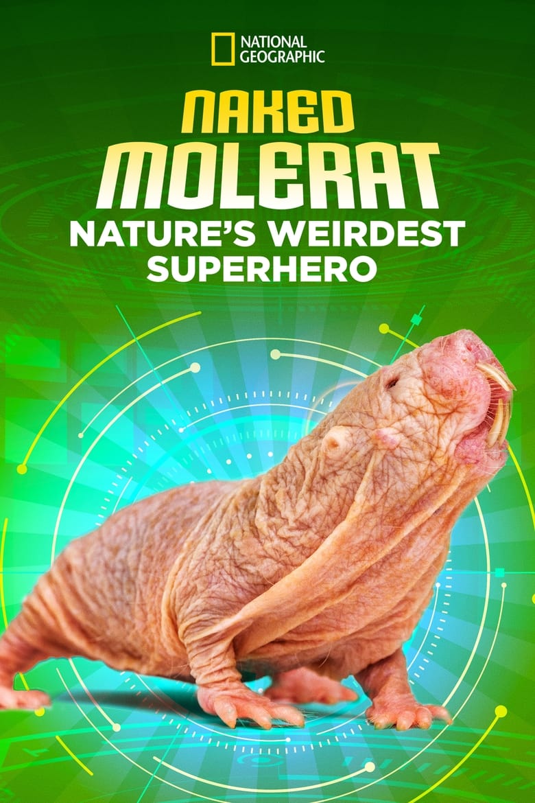 Poster of Naked Molerat: Nature’s Weirdest Superhero