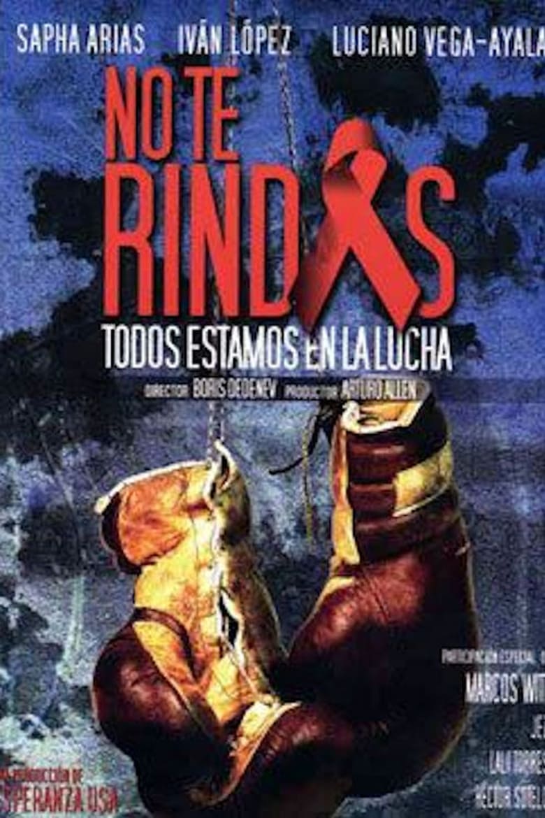 Poster of No te Rindas