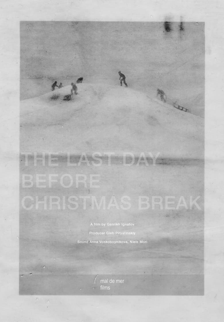 Poster of The Last Day Before Christmas Break