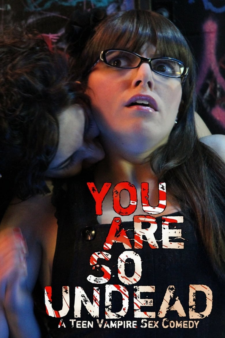 Poster of You Are So Undead