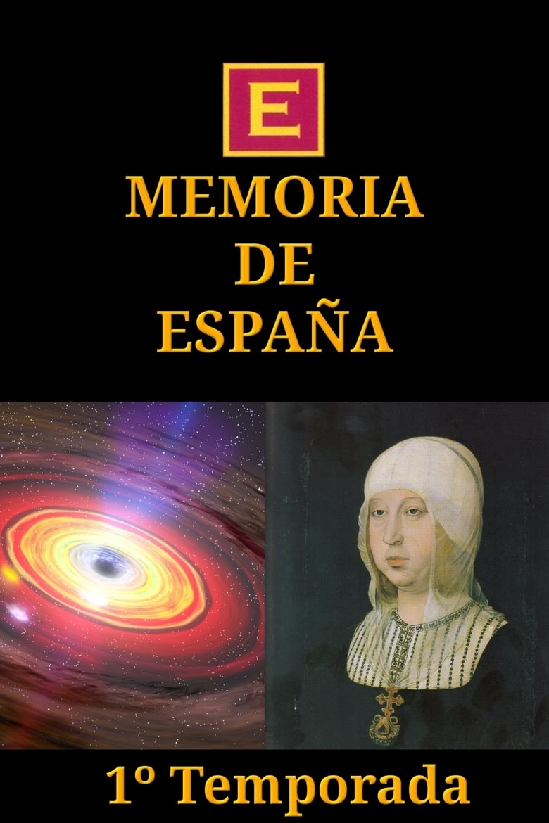 Poster of Episodes in Memoria De España - Season 1 - Season 1