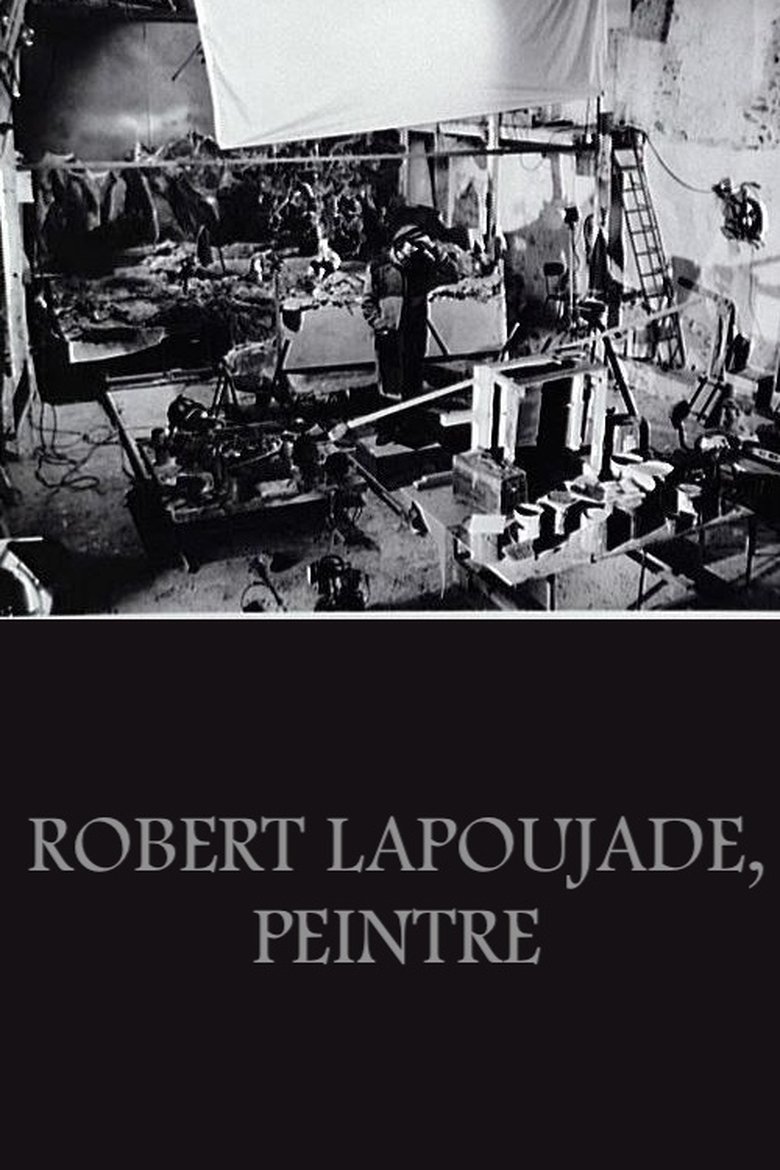 Poster of Robert Lapoujade, peintre