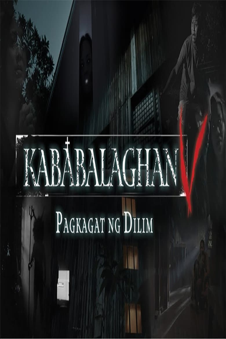 Poster of Kababalaghan V: Pagkagat Ng Dilim