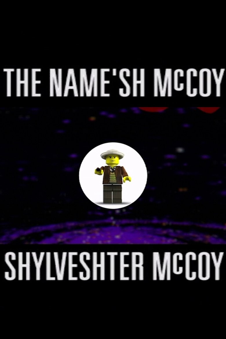 Poster of The Name'sh McCoy Shylveshter McCoy