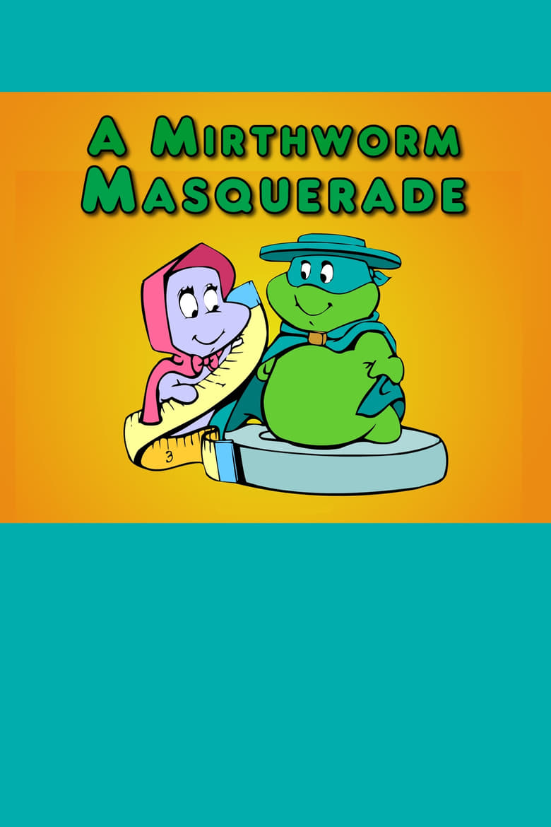 Poster of A Mirthworm Masquerade