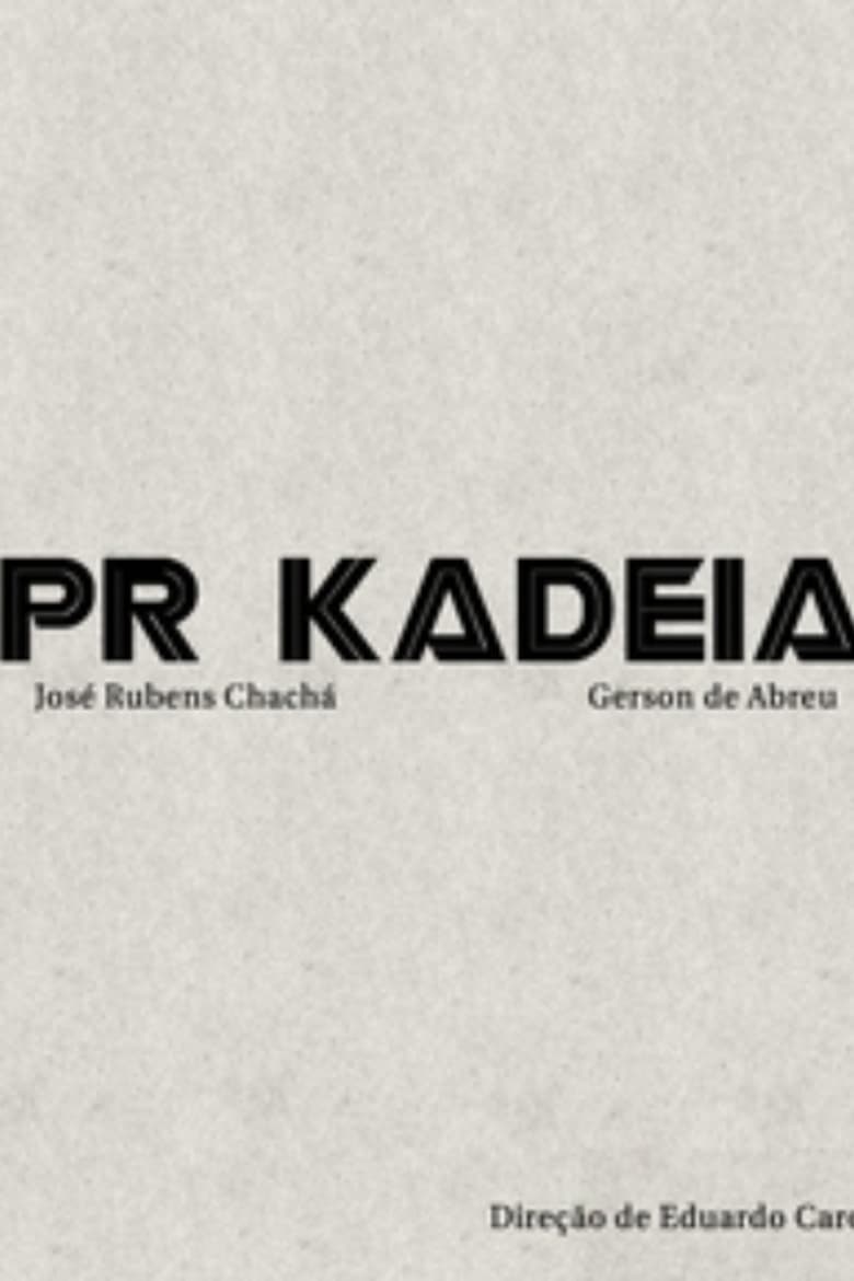 Poster of PR Kadeia