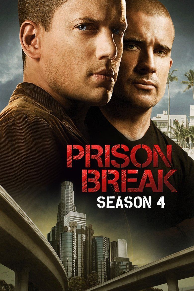 Poster of Episodes in Prison Break - Season 4 - Season 4