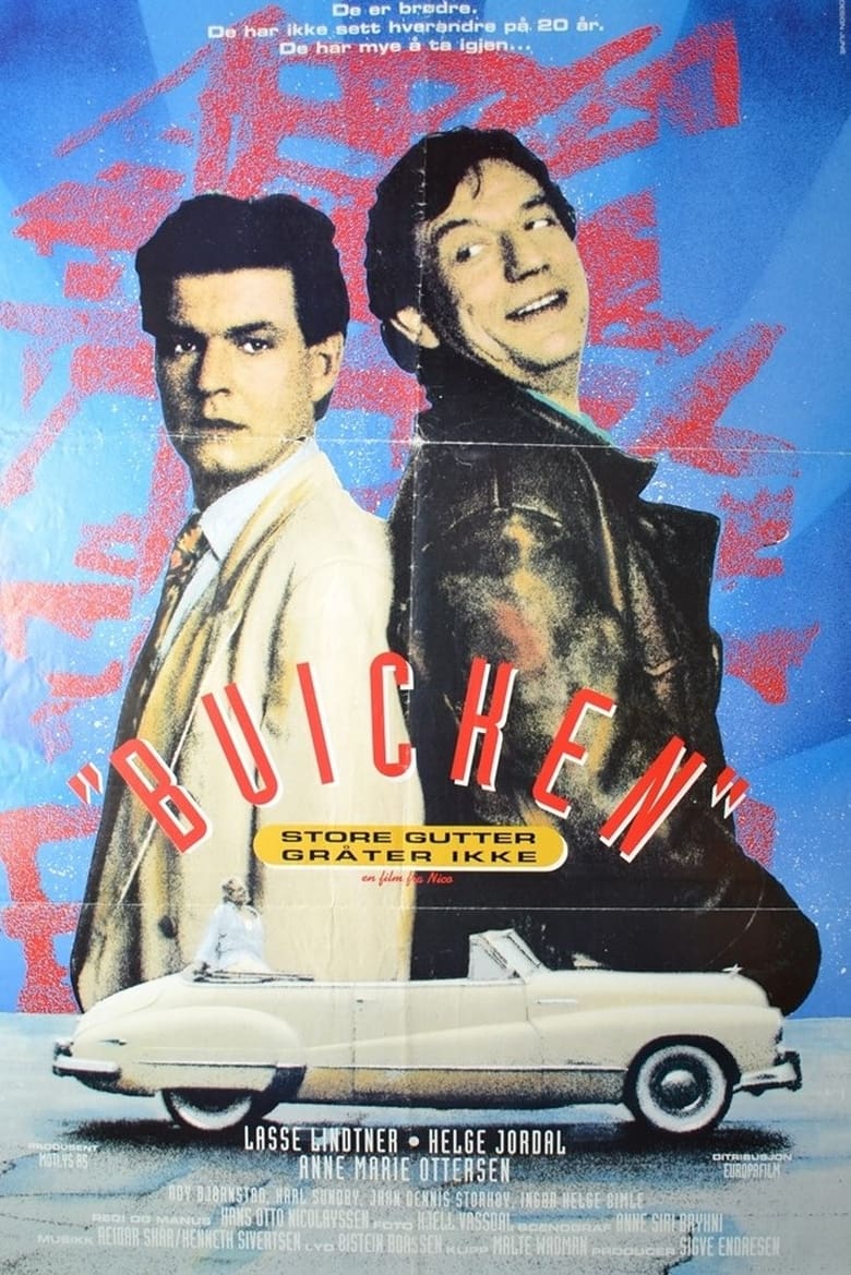 Poster of Buicken - store gutter gråter ikke