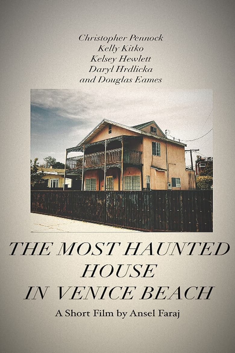 Poster of The Most Haunted House in Venice Beach