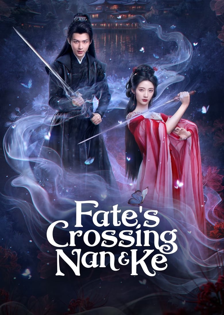 Poster of Fate's Crossing Nan & Ke