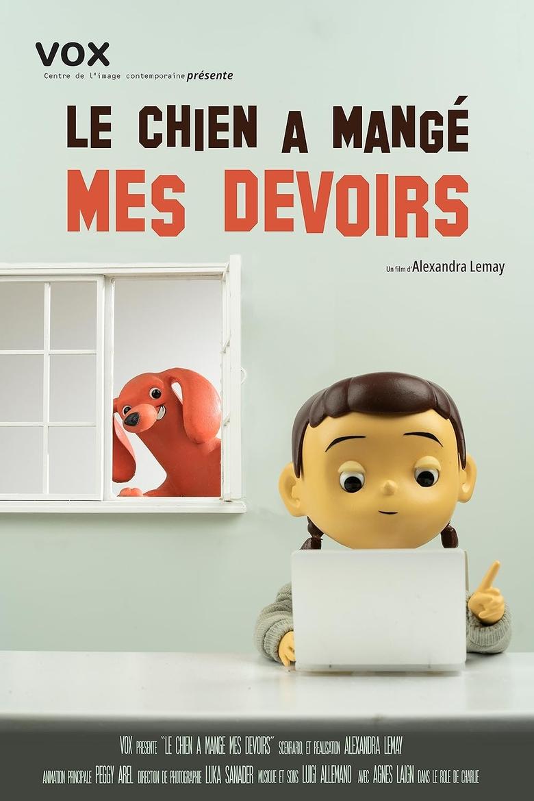 Poster of Le chien a mangé mes devoirs