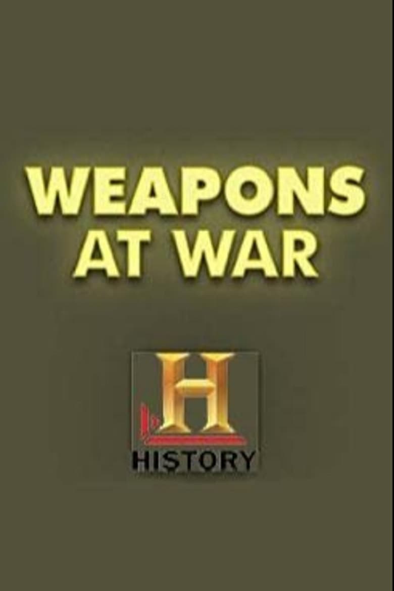 Poster of Weapons at War