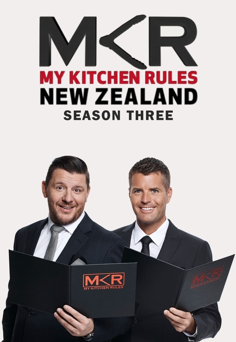 Poster of Episodes in My Kitchen Rules New Zealand - Season 3 - Season 3