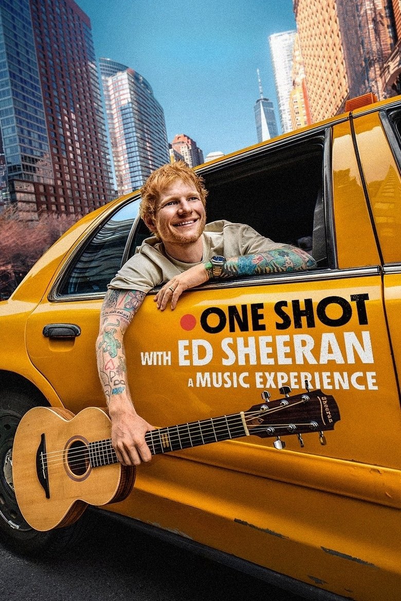 Poster of ONE SHOT with Ed Sheeran