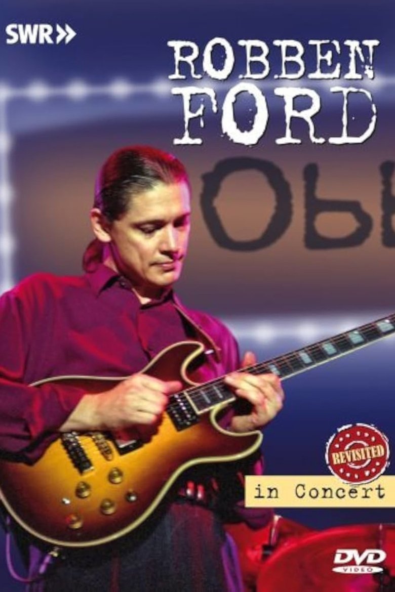 Poster of Robben Ford: In Concert Ohne Filter