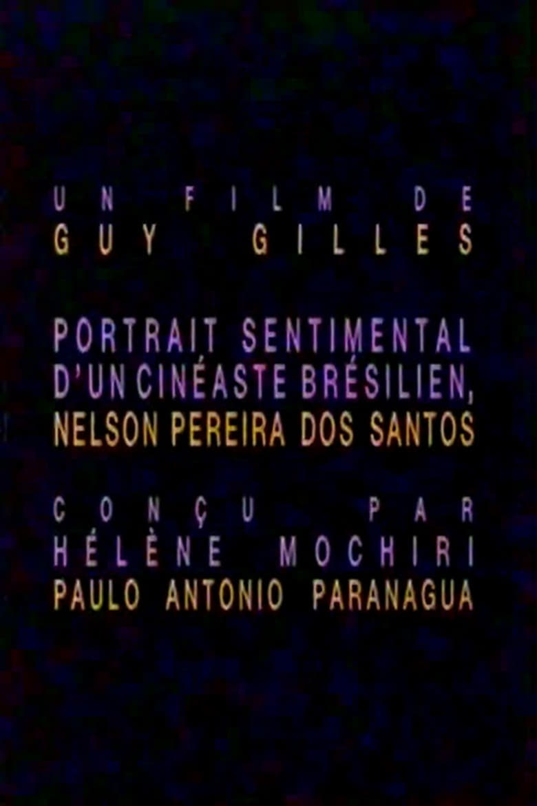 Poster of Nelson Pereira dos Santos - Portrait sentimental d'un cinéaste brésilien