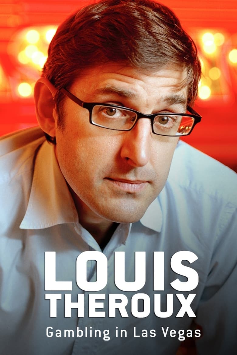 Poster of Louis Theroux: Gambling in Las Vegas