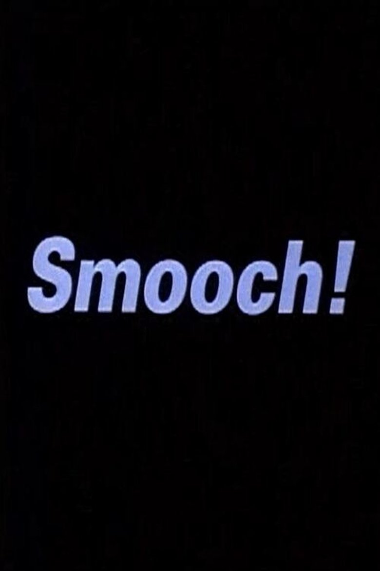 Poster of Smooch!