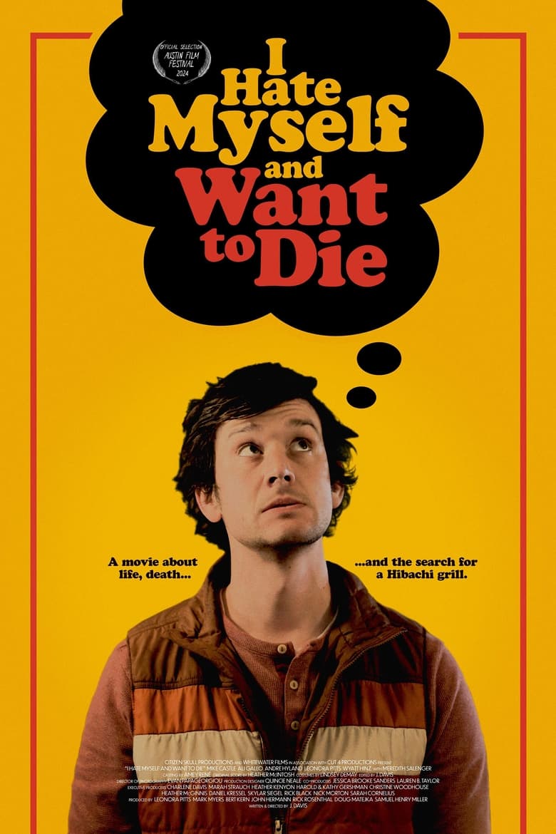 Poster of I Hate Myself and Want to Die