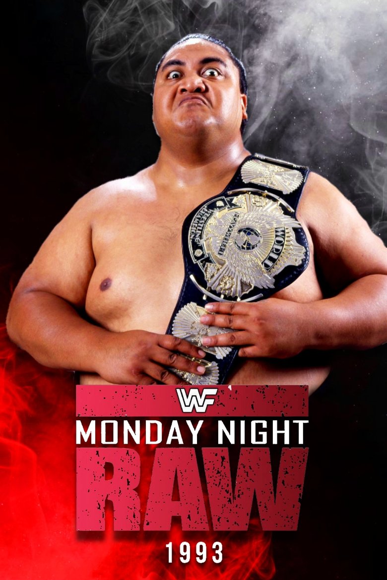 Poster of Episodes in Raw - 1993 - 1993