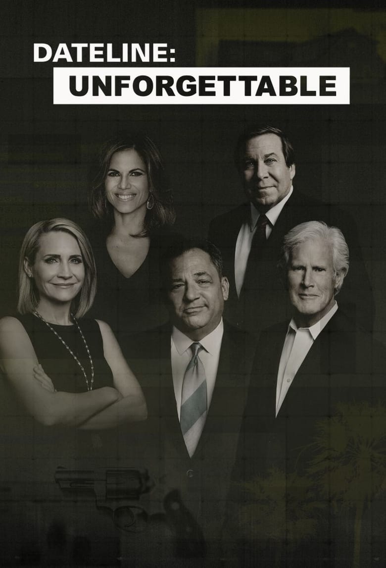 Poster of Dateline: Unforgettable