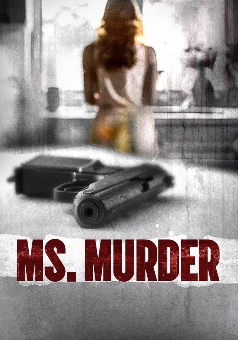 Poster of Cast and Crew in Ms. Murder - Season 1 - Episode 2 - Julene Simko