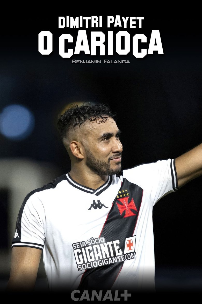 Poster of Dimitri Payet ô carioca