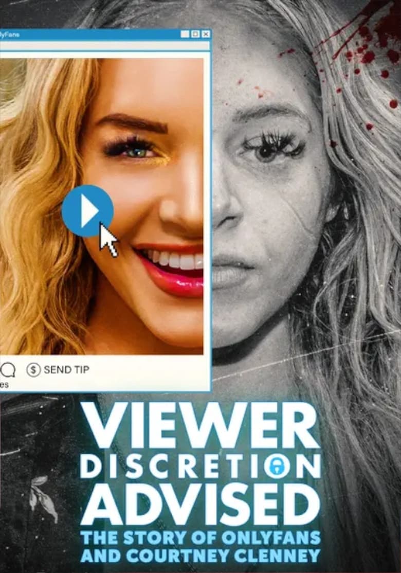 Poster of Viewer Discretion Advised: The Story of OnlyFans and Courtney Clenney