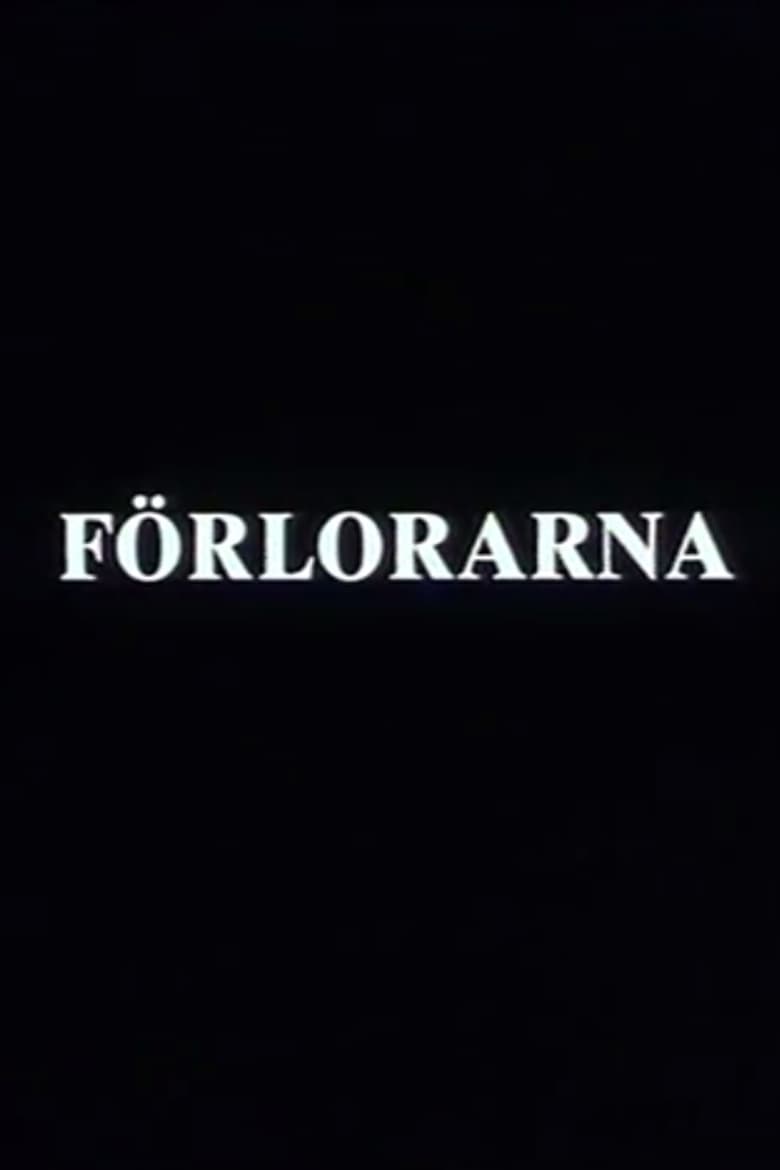 Poster of Förlorarna