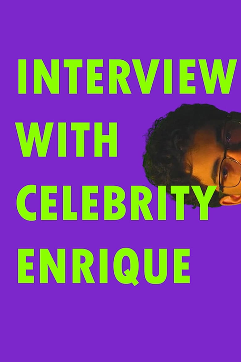 Poster of Interview With Celebrity Enrique