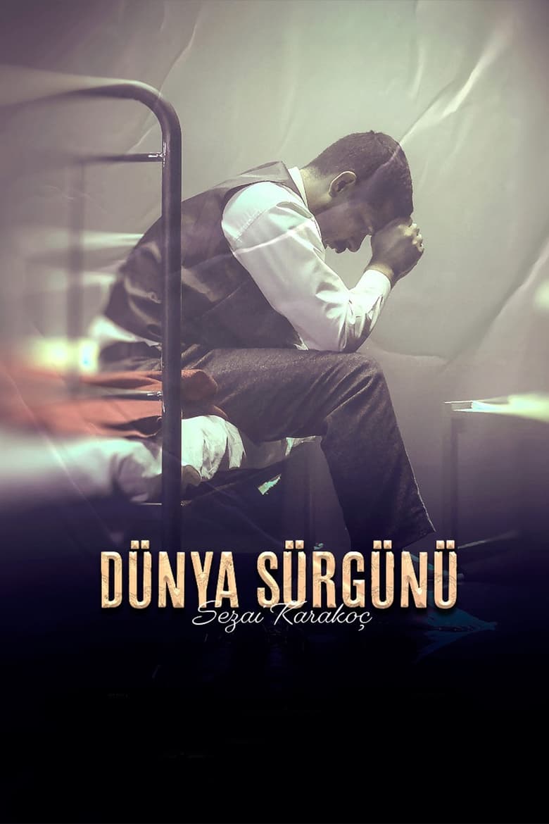 Poster of Dünya Sürgünü