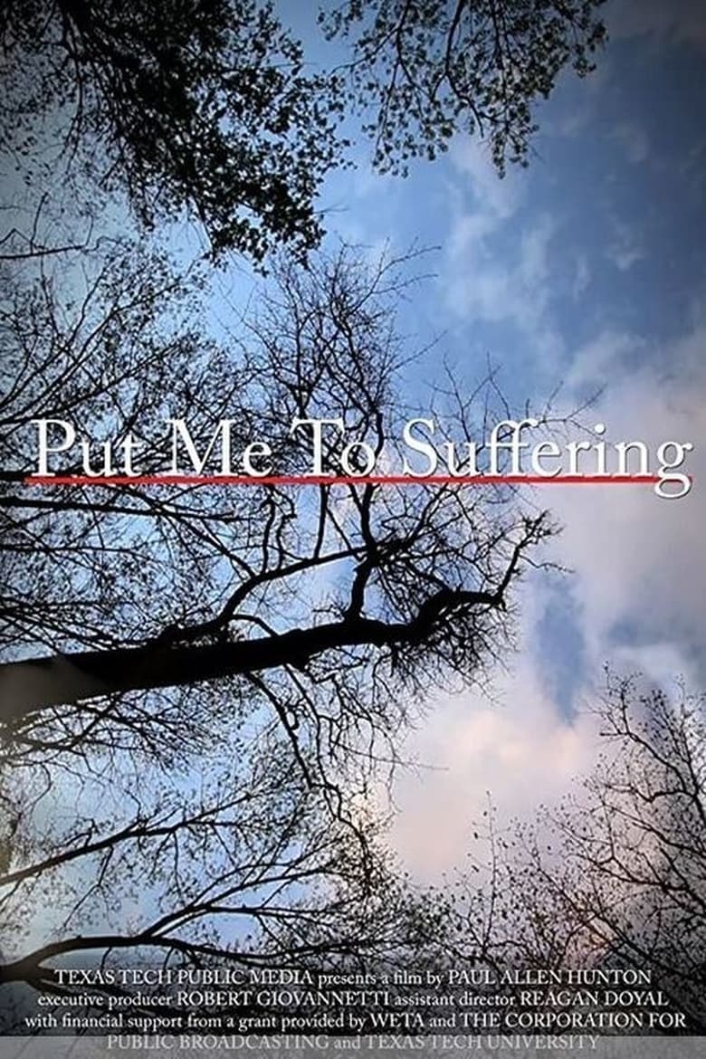 Poster of Put Me to Suffering