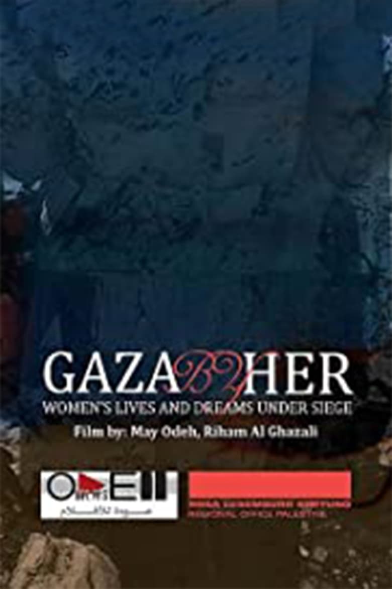 Poster of Gaza by her