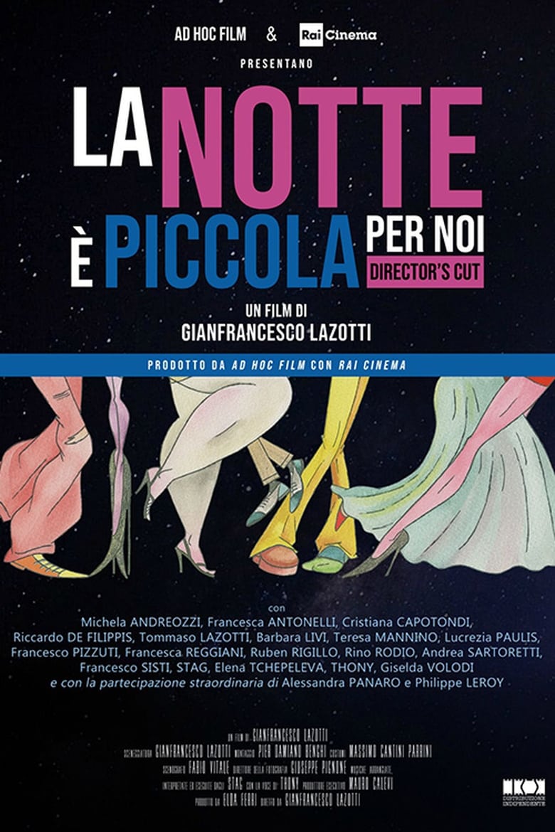 Poster of La notte è piccola per noi