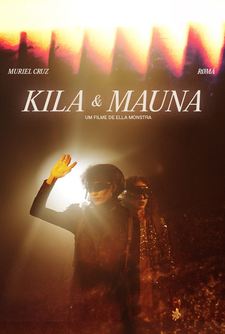 Poster of Kila & Mauna