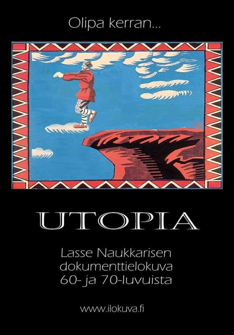 Poster of Once Upon A Time There Was A Utopia